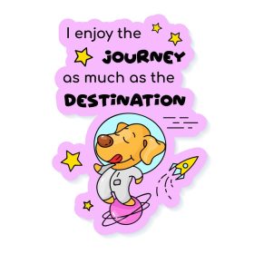 دانلود وکتور توله سگ ناز مسافرتی در فضا طرح استیکر شخصیت کارتونی وکتور من از سفر به اندازه مقصد لذت می برم پچ رنگی حیوانات شایان ستایش با عبارت ایزوله تصویر خنده دار و حروف
