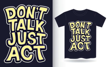 دانلود don t talk فقط عمل حروف دستی برای تی شرت
