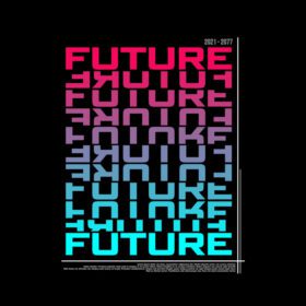 دانلود وکتور طراحی پوستر تایپوگرافی آینده و تی شرت