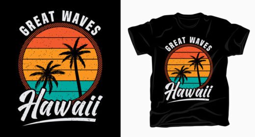 دانلود طرح تایپوگرافی قدیمی هاوایی موج های بزرگ برای تی شرت