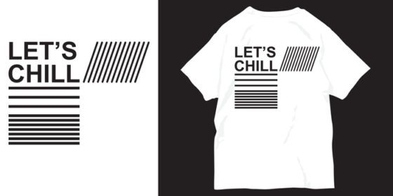 دانلود کلمه let s chill یا شعار برای چاپ تی شرت