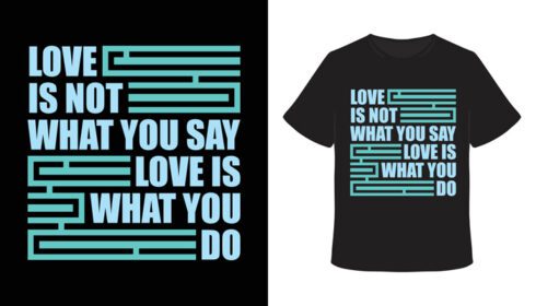دانلود عشق کاری است که انجام می دهید طراحی تی شرت تایپوگرافی
