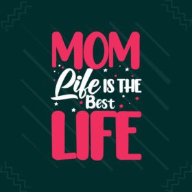 دانلود مامان زندگی بهترین زندگی است روز مادر یا تایپوگرافی مامان تی