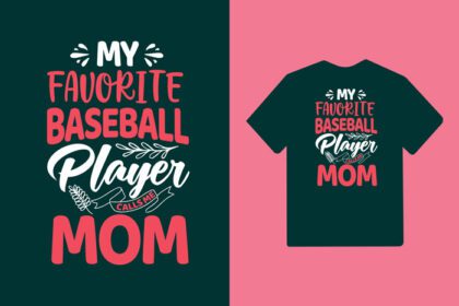 دانلود بازیکن بیسبال مورد علاقه من به من می گوید مادر تایپوگرافی مادران
