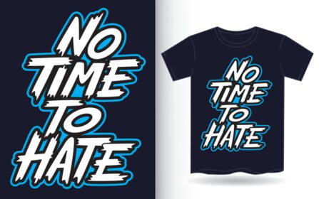 دانلود زمان برای متنفر بودن حروف دست برای تی شرت