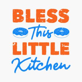 دانلود شعار vintage تایپوگرافی bless this little kitchen for t