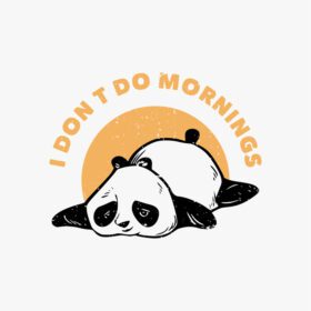 دانلود تایپوگرافی شعار قدیمی i don t do mornings panda