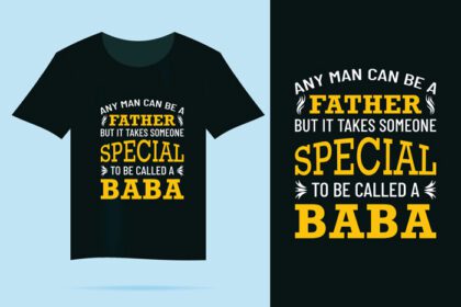 دانلود طرح تی شرت تایپوگرافی هر مردی به نام پدر