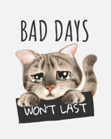 دانلود شعار روزهای بد با تصویر گربه غمگین