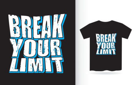 دانلود شعار شکستن حروف محدود خود را برای تی شرت