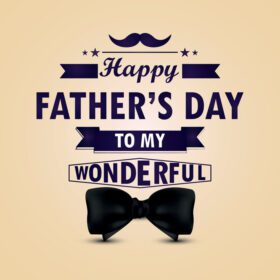 دانلود تایپوگرافی خلاقانه کارت تبریک روز پدر مبارک با پاپیون