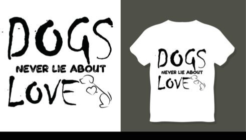دانلود طرح سگ هرگز در مورد عشق سگ و تی شرت عشق دروغ نگو