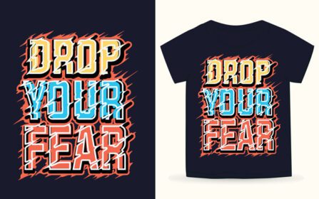 دانلود شعار تایپوگرافی ترس خود را برای تی شرت