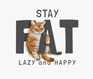 دانلود شعار شاد تنبل چاق با تصویر گربه چاق