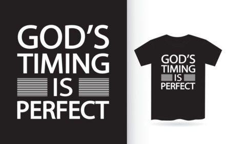 دانلود God s timeing تایپوگرافی مدرن مناسب برای تی شرت است