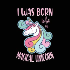 دانلود من متولد شدم تا یک تی شرت جادویی تک شاخ جادویی باشم