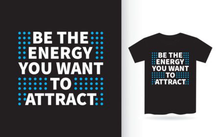 دانلود نقل قول الهام بخش در مورد طرح حروف انرژی برای تی شرت