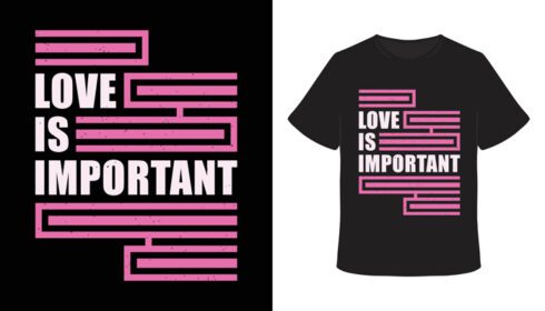 دانلود عشق مهم است تایپوگرافی طراحی تی شرت