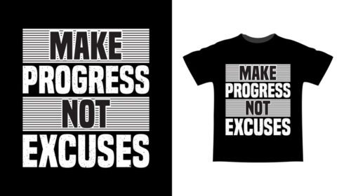 دانلود پیشرفت نه بهانه تایپوگرافی طراحی تی شرت