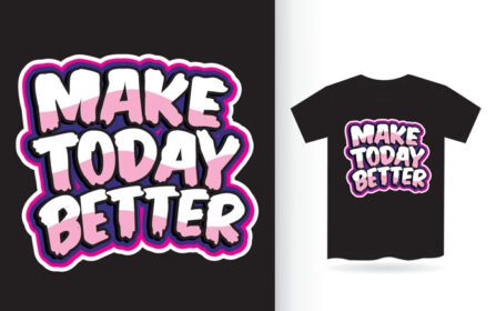 دانلود حروف make Today بهتر برای تی شرت
