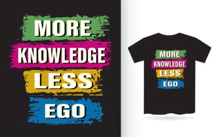 دانلود نقل قول انگیزشی دانش بیشتر کمتر برای چاپ تی شرت
