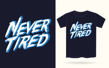 دانلود شعار حروف هرگز خسته نباشید برای تی شرت