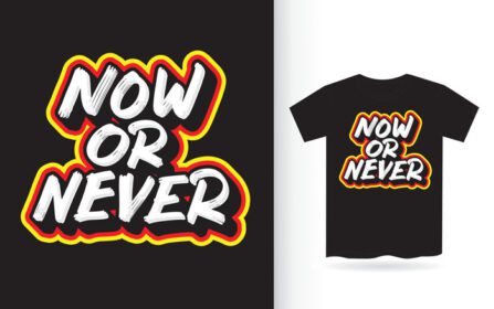 هم اکنون یا هرگز طرح حروف برای تی شرت دانلود کنید