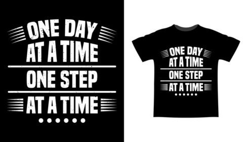 دانلود یک روز در یک زمان یک مرحله در یک زمان تایپوگرافی طرح تی شرت