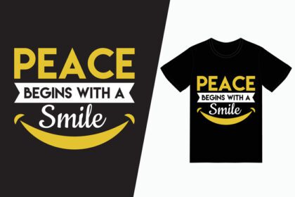 دانلود صلح با طرح تی شرت تایپوگرافی لبخند آغاز می شود