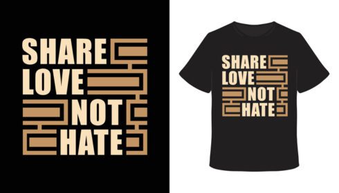 دانلود طرح تی شرت عشق نه نفرت تایپوگرافی را به اشتراک بگذارید