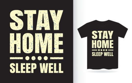 دانلود تی شرت در خانه بمان خوب بخواب