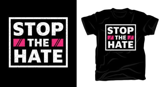 دانلود طرح تی شرت شعاری توقف تایپوگرافی نفرت