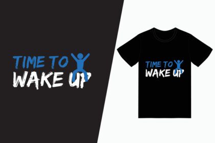 دانلود طرح تی شرت تایپوگرافی زمان بیدار شدن از خواب