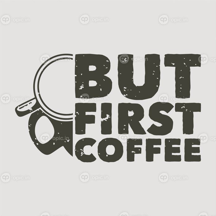 دانلود شعار vintage تایپوگرافی اما اولین قهوه برای طرح تی شرت